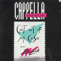 Cappella - Get Out Of My Case by Roberto Freire