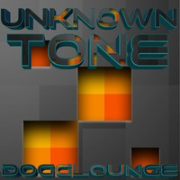 Unknown Tones Live Radio Mix On Dogglounge by UnknownTone