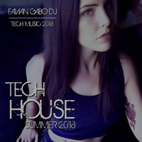 TECH HOUSE -  Favian Gabo Dj by Favian Gabo