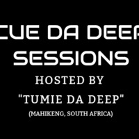 Tumie  Da deep session #017 birthday mix by Cue da deep sessions