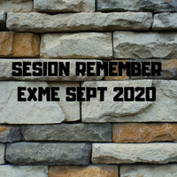 Sesion Remember septiembre 2020 by Exme