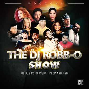The Dj Robb-O Show