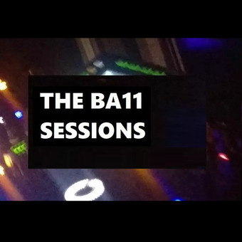 The BA11 Sessions