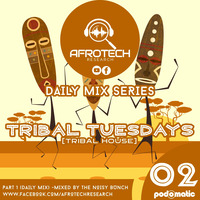 Afrotech Research - Tribal Tuesdays 02(Tribal House) by Afrotech Research