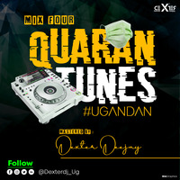 Ugandan Quarantunes - DexterDeejay by DexterDeejay_Ug