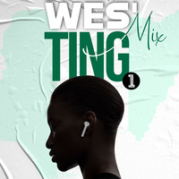WES'TING by DexterDeejay_Ug