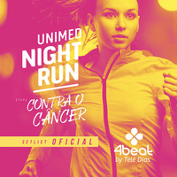 Unimed Night Run CONTRA O CANCER - by Tele Dias by Telê Dias