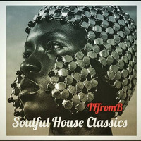 Soulful House Classics 3 - 445-10.06.19 by Tony Fuentes from Barcelona