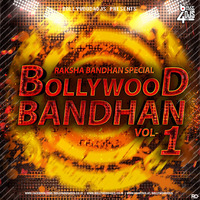 Bollywood Bandhan Vol - 1