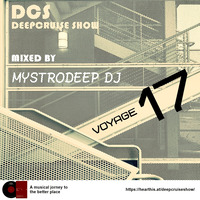 Deep Cruise Show - Voyage 17 Mixed By Mystrodeep DJ by Deep Cruise Show