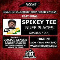 NCDNB Sunday Sessions - 05/27/18 - Spikey Tee Guest Mix by Doctor Genesis