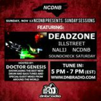 NCDNB Sunday Sessions - 11/12/17 - DeadZone Guest Mix by Doctor Genesis