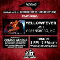 NCDNB Sunday Sessions - 10/22/17 - Yellow Fever Guest Mix by Doctor Genesis