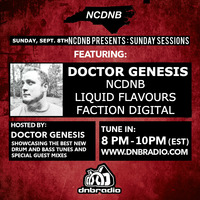 NCDNB Sunday Sessions - 09/08/19 by Doctor Genesis