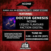 NCDNB Sunday Sessions - 08/30/20 by Doctor Genesis