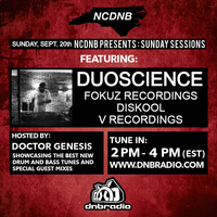 NCDNB Sunday Sessions - 09/20/20 - Duoscience Guest Mix by Doctor Genesis