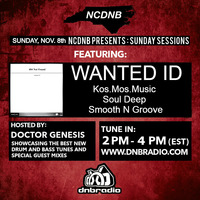 NCDNB Sunday Sessions - 11/08/20 - Wanted ID Guest Mix by Doctor Genesis