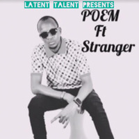 Poem_Ft_Stranger_Ungenisubiri Remix (Prod by Jam Beatz) by topleveltz