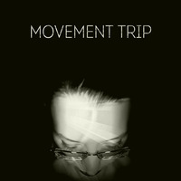 Movement Trip by GINGER tkno