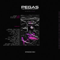 PEGAS #064 | THE SOUND OF DIVINITY by ARIZO