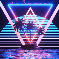 Whitzy Trance sessions 2019 by whitzy
