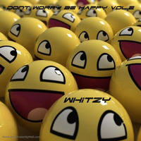 Dont worry be happy vol.2 by whitzy