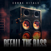 Corne Vitale presents Befall The Bass by Corné Vitale