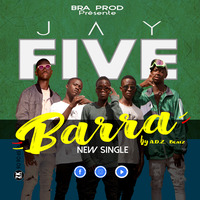 Jay_FIVE_(_Barra) by Jay Five music