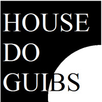 DJ GUIBS - House Do GUIBS I by DJ GUIBS