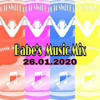 Babes Music Mix 26.01.2020 by Babe