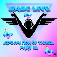 Babes Exploration of Trance - Part 18 by Babe