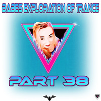 Babes Exploration of Trance Part 38 by Babe