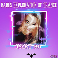 Babes Exploration of Trance Part 60 by Babe