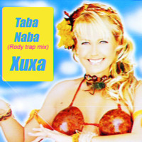 Taba Naba (Rody trap mix) - Xuxa by DJ Rody