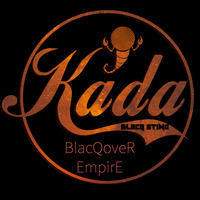 show love to the plug mixtape-kada blacq sting (blacqover empire) by blacqover empire