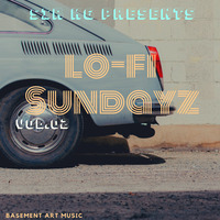 Lofi - Sundayz #2,Sir KG Selection 25-08-2019 by SIR KG BA