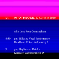 8. Apotheose, 22 October 2020, talk with Lucy Rose Cunningham by HuMBase