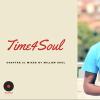 Time4soul - Chapter 21 Mixed by Millow Soul by Time4Soul