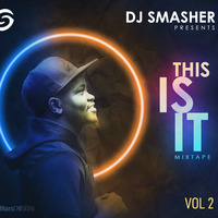 This is IT Mixtape - Volume 2 by Deejay_Smasher