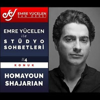 Homayoun Shajarian - Emre Yücelen ile Stüdyo Sohbetleri #4 by Emre Yücelen