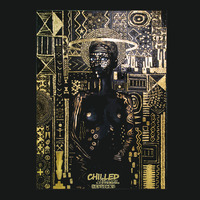 Chilled 3.3 - Afrika Remember Your Net-worth by Chilled Fridays: Listening Sessions