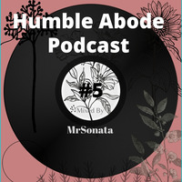Thursday People by MrSonata 24 September 2020 by HUMBLE ABODE PODCAST
