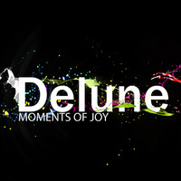 Delune - Moments of Joy July (2019) by Delune