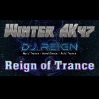 DJ Reign - Winter AK47 - 24 January 2020 by DJ Reign