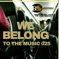 BSE  We Belong 025B Mixed By Sipho Black Soul by We Belong To The Music