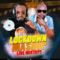 LOCKDOWN MASHUP LIVE MIX - DJ BASH FT DJ SHUDI by Dj Bash DaSweetest