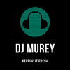 DJ Murey