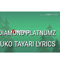 DIAMOND platnumz uko tayari lyrics by DEEJAY STEAM254