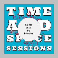 Time And Space Sessions #01 Mixed By Bikxxx Armada by TIME AND SPACE SESSIONS