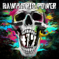 Rawphoric Power #12 - 30.11.2019 by #3rdWorldRaw